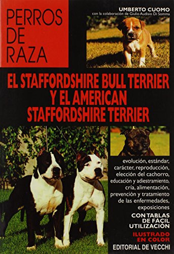 El Staffordshire Terrier Staffordshire Bull Terrier Y El...