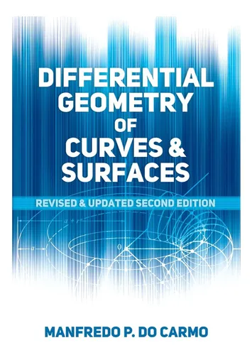 Libro: Geometría Diferencial De Curvas Y Superficies: Revisa