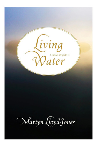 Libro: Agua Viva: Estudios Sobre Juan 4