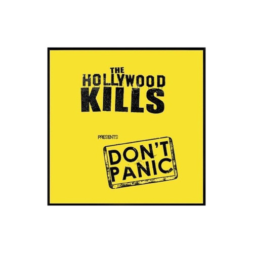Hollywood Kills Don't Panic Usa Import Cd Nuevo