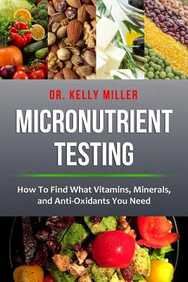 Libro Micronutrient Testing: Micronutrient Testing: How T...