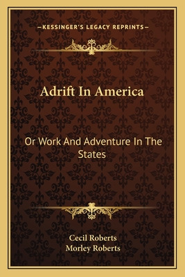 Libro Adrift In America: Or Work And Adventure In The Sta...