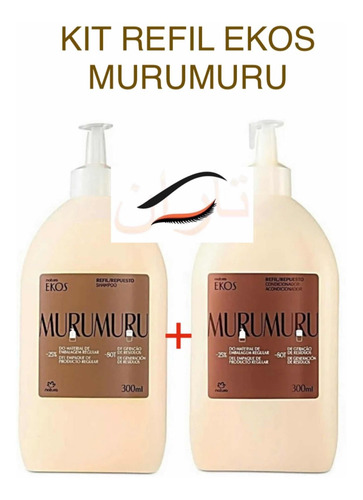 Kit Refil: Shampoo + Condic. Natura Ekos Murumuru 300ml