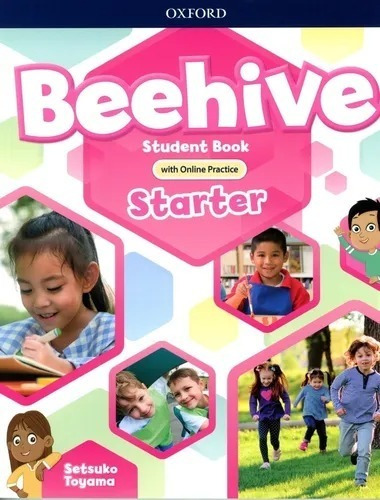 Beehive Starter - Student's Book With Online Practice Oxford
