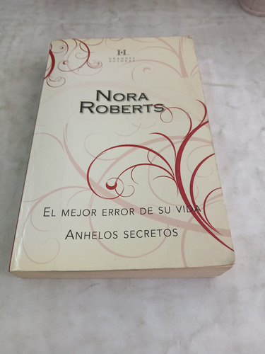 El Mejor Error De Su Vida Nora Roberts (Usado)