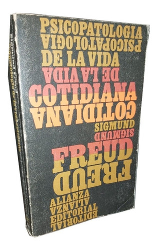 Psicopatología De La Vida Cotidiana S. Freud Alianza 