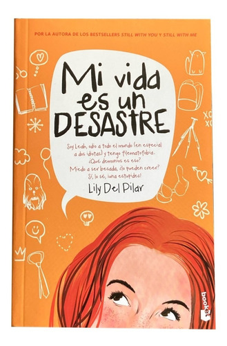 Libro - Mi Vida Es Un Desastre - Lily Del Pilar