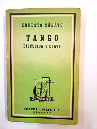 Tango Discusión Y Clave Erneso Sábato