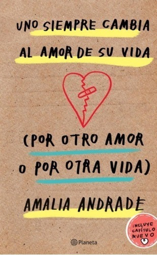 Libro - Uno Siempre Cambia Al Amor De Su Vida Andrade