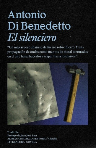 El Silenciero - Di Benedetto Antonio (libro) - Nuevo