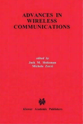 Advances In Wireless Communications, De Jack M. Holtzman. Editorial Springer, Tapa Dura En Inglés