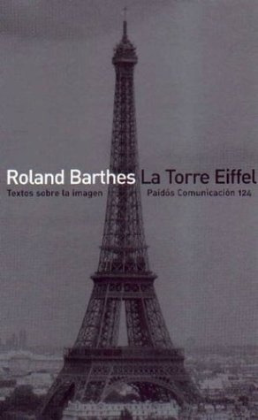 La Torre Eiffel - Barthes, Roland