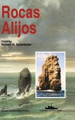 Libro Rocas Alijos - Robert W. Schmieder