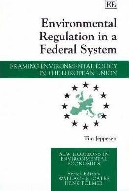 Environmental Regulation In A Federal System - Tim Jeppes...