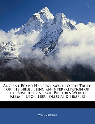 Libro Ancient Egypt: Her Testimony To The Truth Of The Bi...