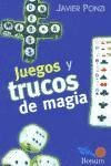 Juegos Y Trucos De Magia - Ponzi Javier.
