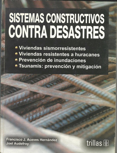 Sistemas Constructivos Contra Desastres/aceves