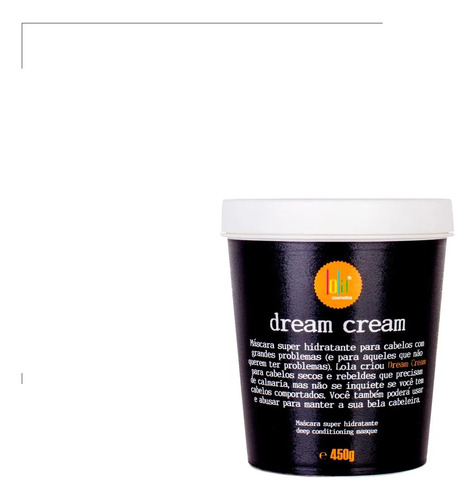 Tratamiento Hidratante Dream Cream X450 Gr Lola