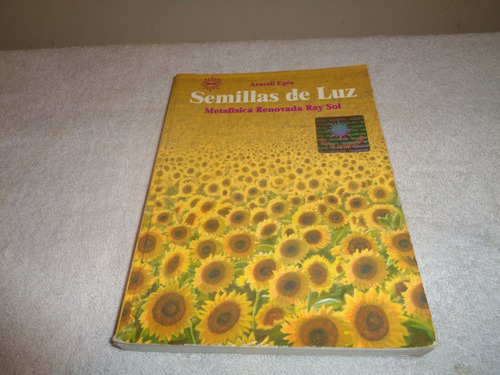 Libro Semillas De Luz  Autor: Araceli Egea