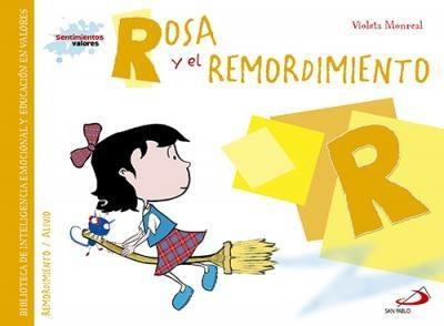 Rosa Y El Remordimiento - Violeta  Monreal