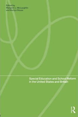 Special Education And School Reform In The United States ...