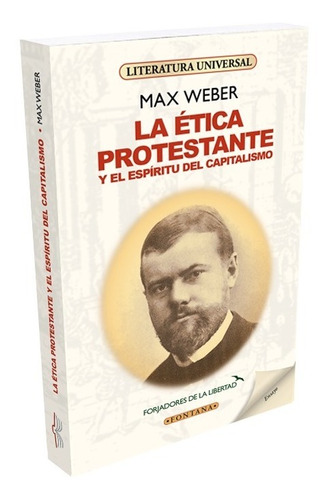 Imagen 1 de 3 de La Ética Protestante Y El Espíritu Del Capitalismo Max Weber
