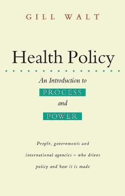 Libro Health Policy : An Introduction To Process And Power