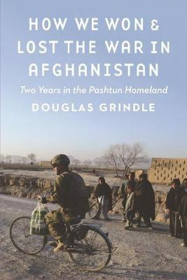 Libro How We Won And Lost The War In Afghanistan : Two Ye...