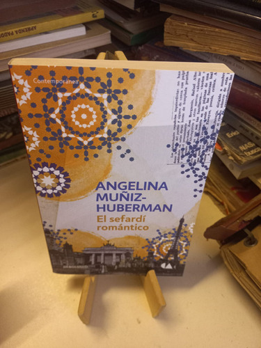 Angelina Muñiz Huberman - El Sefardí Romántico