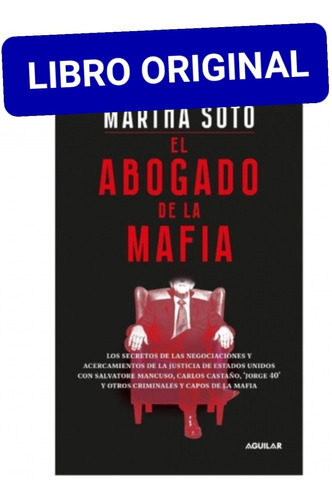 El Abogado De La Mafia ( Libro Nuevo Y Original )
