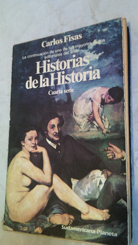Historias De La Historia Cuarta Serie Fisas