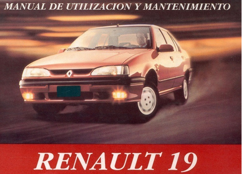 Manual De Utilización Y Mantenimiento Renault 19