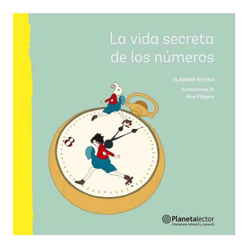 Imagen 1 de 2 de Libro La Vida Secreta De Los Números - Vladimir Rivera