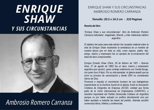 Enrique Shaw Y Sus Circunstancias