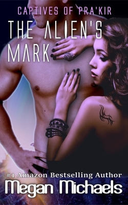 Libro The Alien's Mark - Michaels, Megan