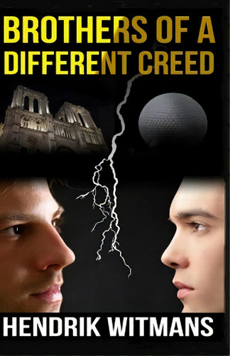 Brothers Of A Different Creed: Volume 3 In The Oscar Series, De Witmans, Hendrik. Editorial Lightning Source Inc, Tapa Blanda En Inglés