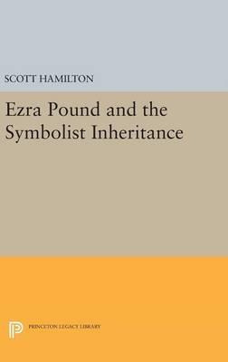 Libro Ezra Pound And The Symbolist Inheritance - Scott Ha...