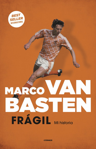 Libro Frágil. Mi Historia - Van Basten, Marco