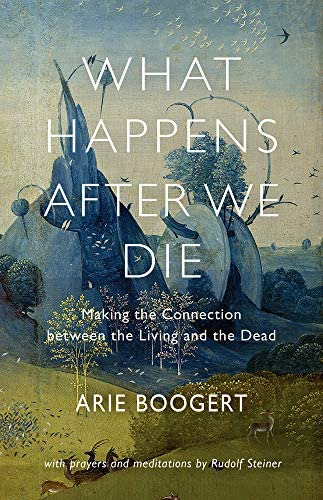 Libro: What After We Die: Making The Connection Between The