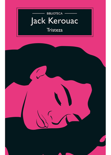Libro Tristeza - Jack Kerouac