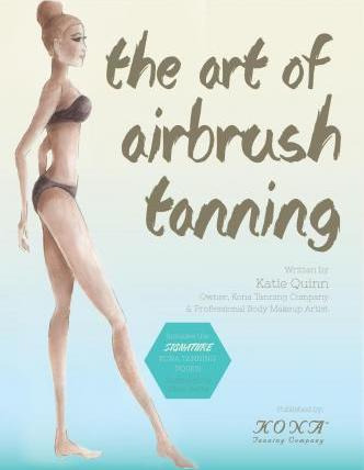Libro The Art Of Airbrush Tanning - Katie Quinn