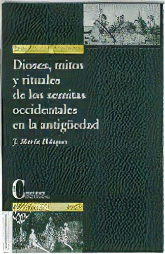 Dioses Y Mitos De Los Semitas Occidentales, De Blazquez, J. M.. Editorial Cristiandad Ediciones, Tapa Blanda En Español