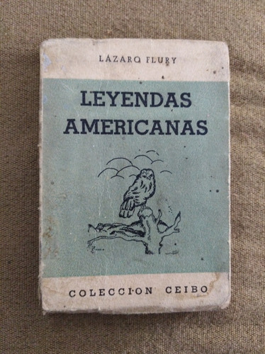 Lázaro Flury - Leyendas Americanas