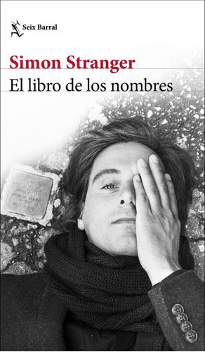 El Libro De Los Nombres, De Stranger, Simon. Editorial Seix Barral, Tapa Blanda En Español
