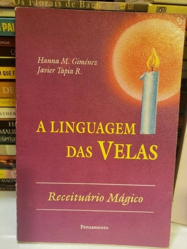 Rituais Mágicos Com Velas - Sibyla Rudana + A Linguagem Das Velas - Hanna M. Gimenez (Usado)