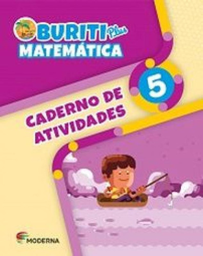 Buriti Plus Matematica 5 Cad Atividades, De Obras Coletivas. Editora Moderna Didatico, Capa Mole Em Português