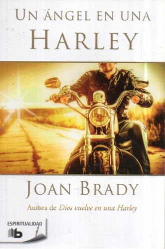 Un Angel En Una Harley Joan Brady 
