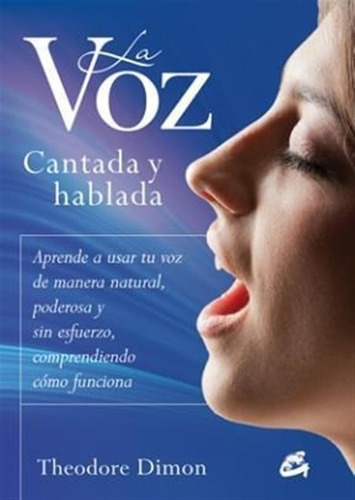 La Voz Cantada Y Hablada -dimon -aaa