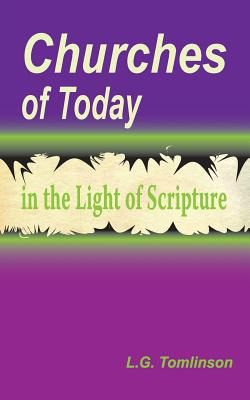 Libro Churches Of Today In The Light Of Scripture - Tomli...