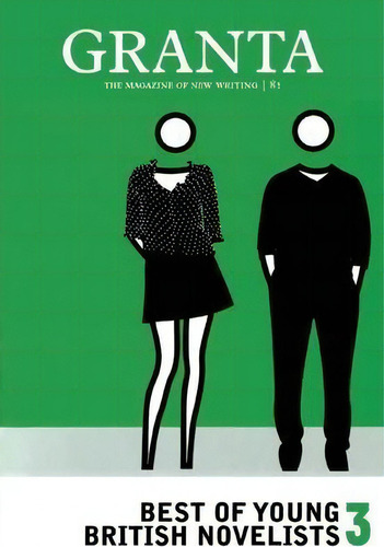 Granta 81: Best Of Young British Velists 3, De Ian Jack., Vol. 1. Editorial Granta Books, Tapa Blanda En Inglés